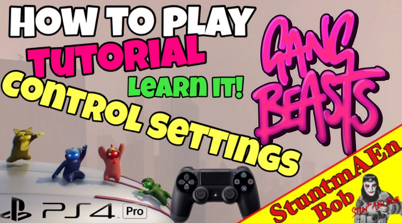 HOW TO PLAY GANG BEASTS LIKE A PRO
