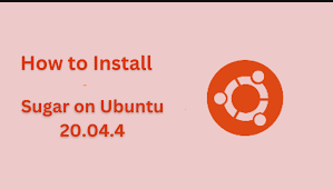 install sugar on ubuntu 20.04.4