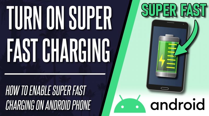 Instructions to Empower or Incapacitate Quick Charging on Android