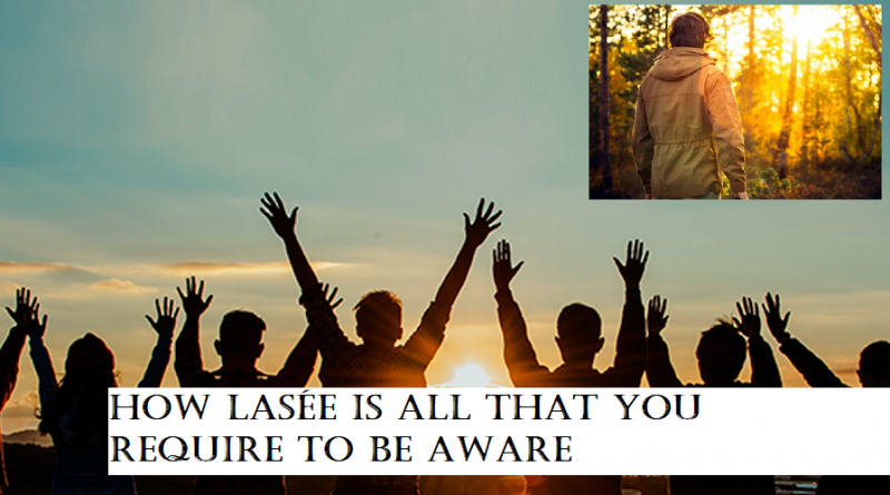 How Lasée is All that You Require to Be aware